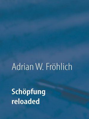 cover image of Schöpfung reloaded